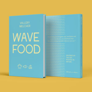wave food cookbook published by vallery melcher